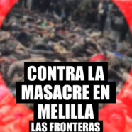 Martes 28: concentración contra la masacre en Melilla